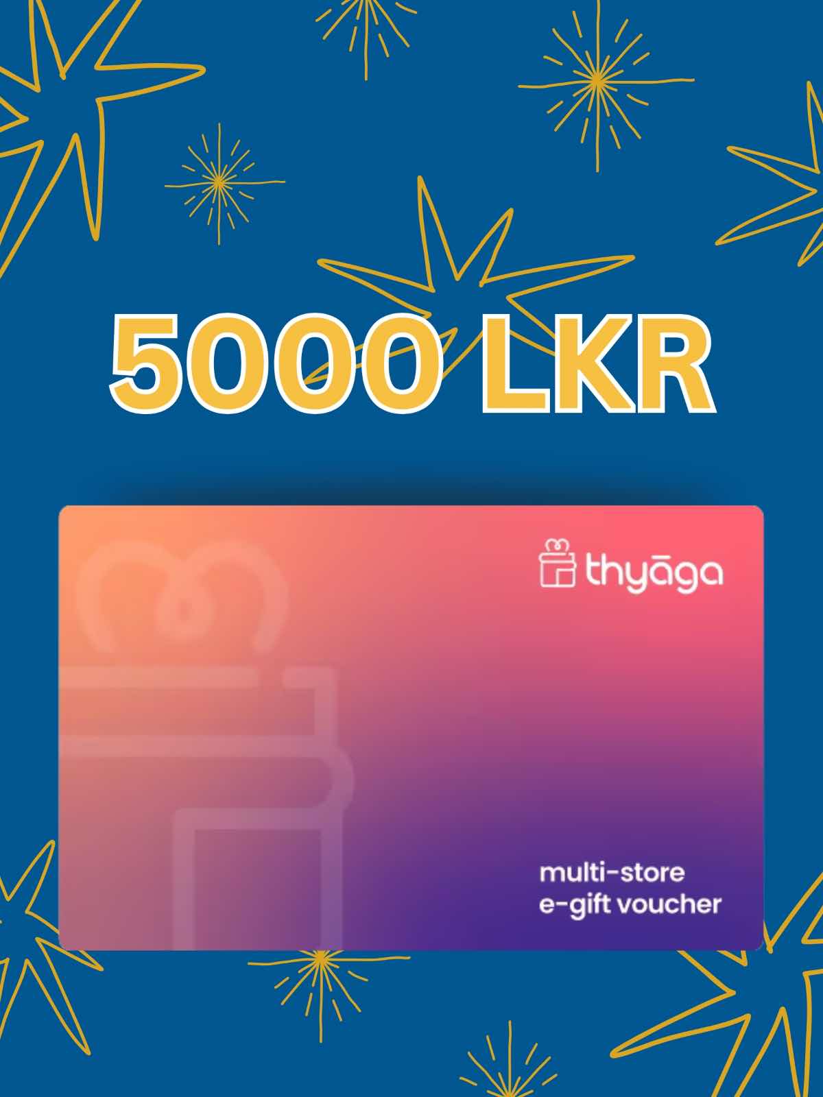 5000LKR Thyaga Gift Card